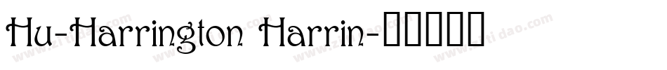 Hu-Harrington Harrin字体转换